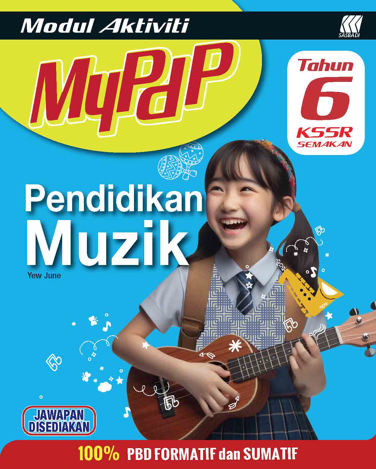 Modul Aktiviti MyPdP KSSR Semakan Pend. Muzik Tahun 6 (Naskhah Murid) Cover